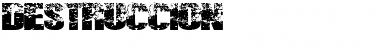 Download DESTRUCCION Regular Font Title Preview