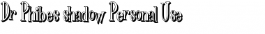 Download Dr Phibes Shadow Regular Font Title Preview