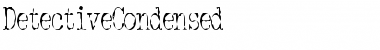 Download DetectiveCondensed Regular Font Title Preview