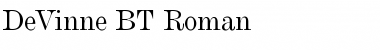 Download DeVinne BT Roman Font Title Preview