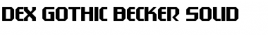 Download Dex Gothic Becker Solid Regular Font Title Preview
