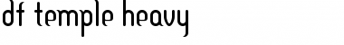 Download DF Temple Heavy Font Title Preview