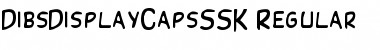 Download DibsDisplayCapsSSK Regular Font Title Preview