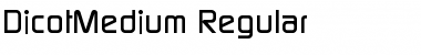 Download DicotMedium Regular Font Title Preview