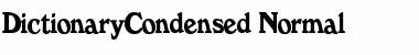 Download DictionaryCondensed Normal Font Title Preview