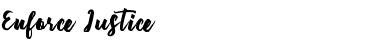 Download Enforce Justice Regular Font Title Preview