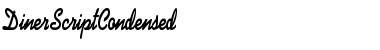 Download DinerScriptCondensed Regular Font Title Preview