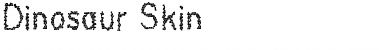 Download Dinosaur Skin Regular Font Title Preview