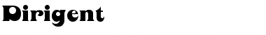 Download Dirigent Regular Font Title Preview