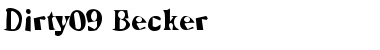 Download Dirty09 Becker Regular Font Title Preview