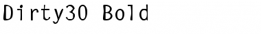 Download Dirty30 Bold Font Title Preview
