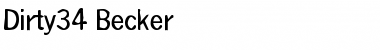 Download Dirty34 Becker Regular Font Title Preview