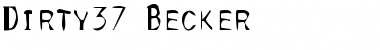 Download Dirty37 Becker Regular Font Title Preview