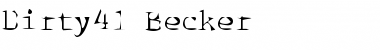 Download Dirty41 Becker Regular Font Title Preview