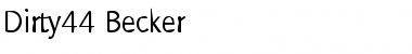 Download Dirty44 Becker Regular Font Title Preview