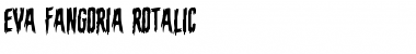 Download Eva Fangoria Rotalic Italic Font Title Preview
