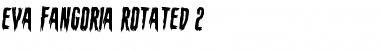 Download Eva Fangoria Rotated 2 Regular Font Title Preview
