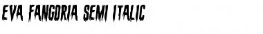 Download Eva Fangoria Semi-Italic Semi-Italic Font Title Preview