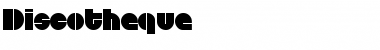 Download Discotheque Regular Font Title Preview