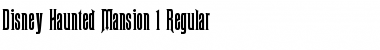 Download Disney Haunted Mansion 1 Regular Font Title Preview