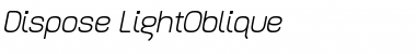 Download Dispose Light Oblique Font Title Preview