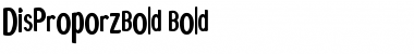 Download DisProporzBold. Bold Font Title Preview
