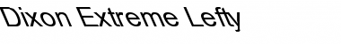 Download Dixon Extreme Lefty Regular Font Title Preview