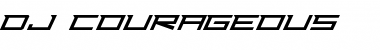 Download Dj Courageous Regular Font Title Preview