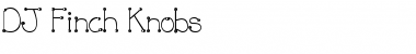Download DJ Finch Knobs Regular Font Title Preview