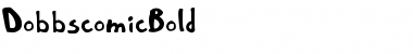 Download Dobbscomic Bold Font Title Preview