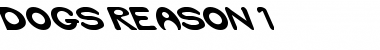 Download Dog's Reason 1 Regular Font Title Preview