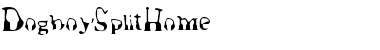Download DogboySplitHome Regular Font Title Preview