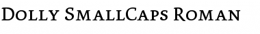 Download Dolly SmallCaps Regular Font Title Preview