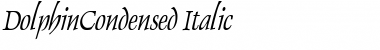 Download DolphinCondensed Italic Font Title Preview