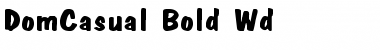 Download DomCasual-Bold Wd Regular Font Title Preview