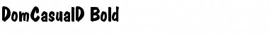 Download DomCasualD Bold Font Title Preview