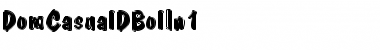 Download DomCasualDBolIn1 Regular Font Title Preview