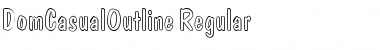 Download DomCasualOutline Regular Font Title Preview