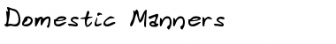 Download Domestic Manners Regular Font Title Preview