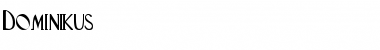 Download Dominikus Regular Font Title Preview