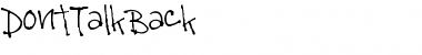 Download Don'tTalkBack Regular Font Title Preview