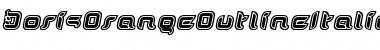 Download DorisOrangeOutlineItalic Medium Font Title Preview
