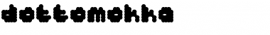 Download dottomokka Regular Font Title Preview