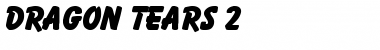 Download Dragon Tears 2 Bold Font Title Preview