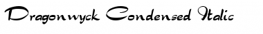 Download DragonwyckCondensed Italic Font Title Preview