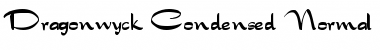 Download DragonwyckCondensed Normal Font Title Preview