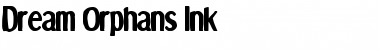 Download Dream Orphans Ink Regular Font Title Preview