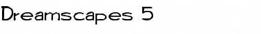 Download Dreamscapes 5 Regular Font Title Preview
