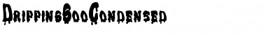 Download DrippingGooCondensed Regular Font Title Preview