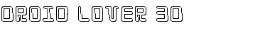 Download Droid Lover 3D Regular Font Title Preview